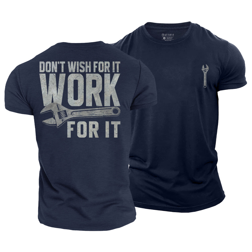 Work for It Cotton T-Shirt