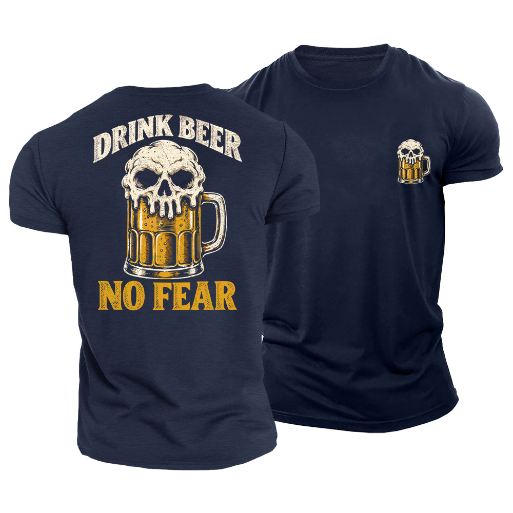 No Fear Just Beer Cotton T-Shirt