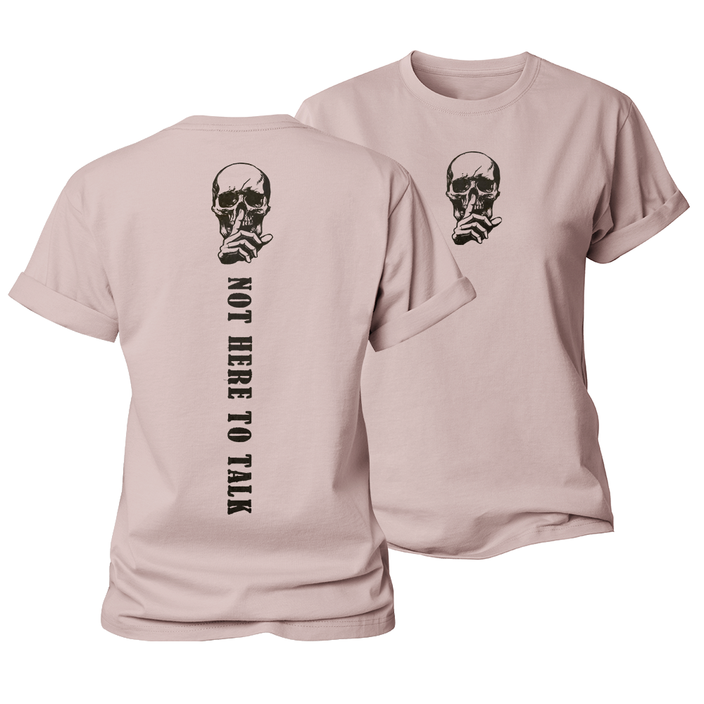 Not Here to Talk Women's Cotton T-Shirt