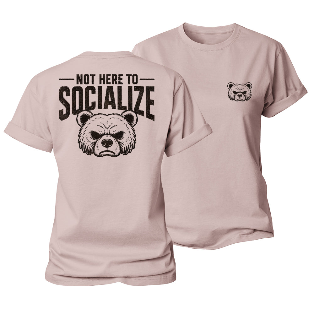 Not Here Socializing Women's Cotton T-Shirt
