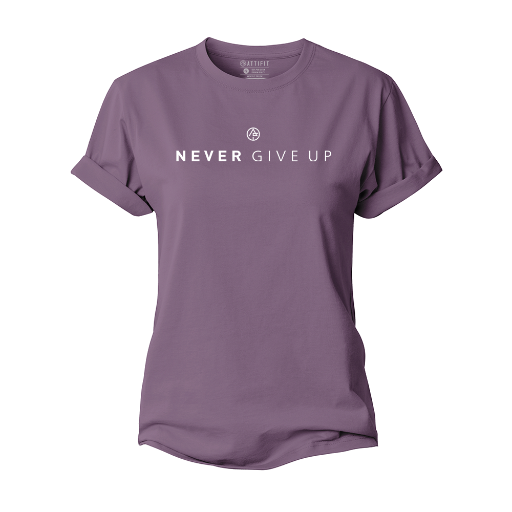 Never Give Up Women's Cotton T-Shirt