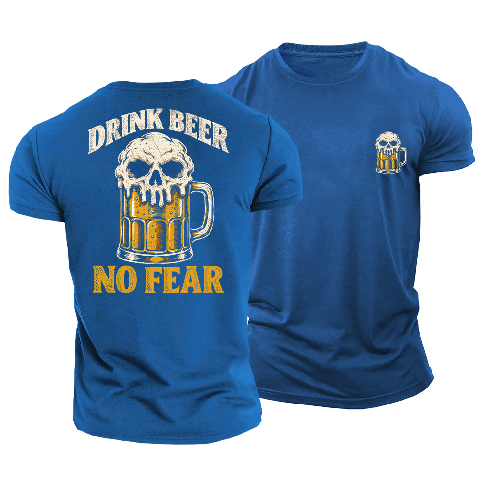 No Fear Just Beer Cotton T-Shirt