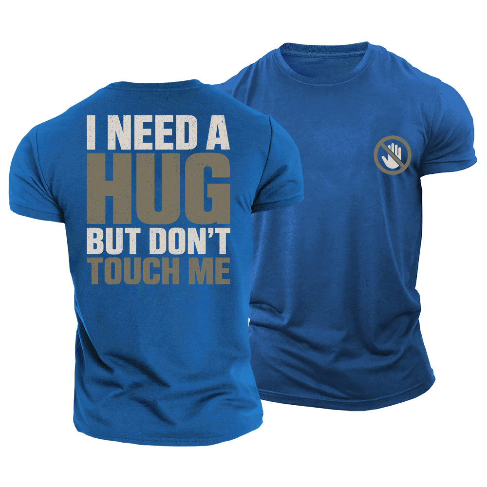 Don’t Touch Cotton T-Shirt