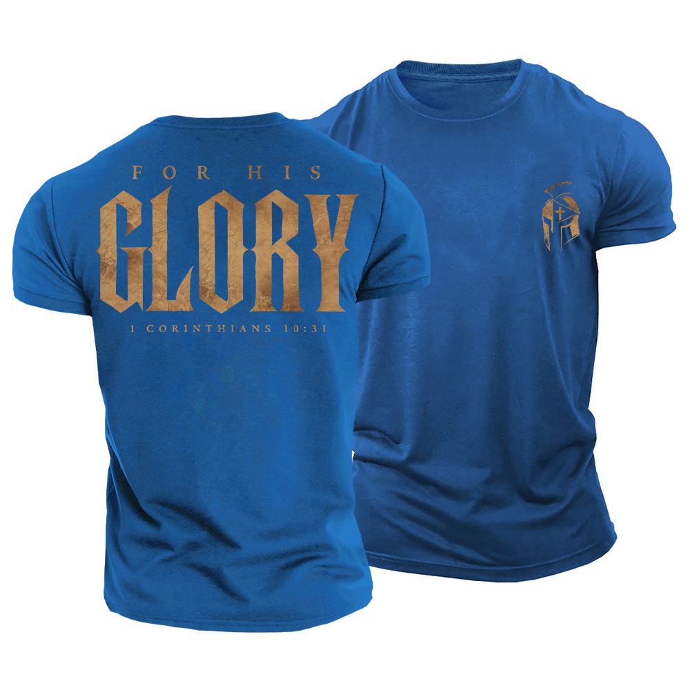 For His Glory Cotton T-Shirt