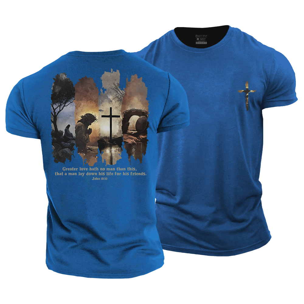 Greater Love Hath No Man Than This Cotton T-Shirt