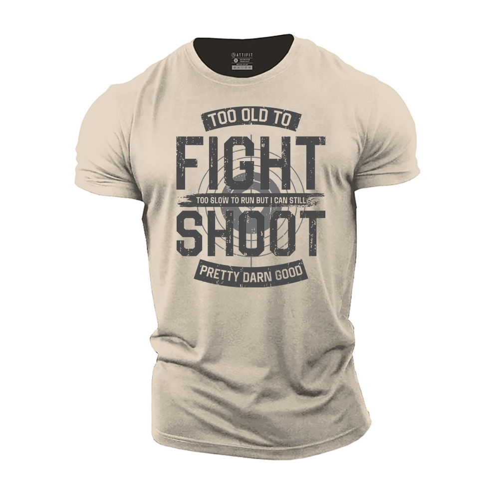 I Shoot Pretty Darn Good Cotton T-Shirt