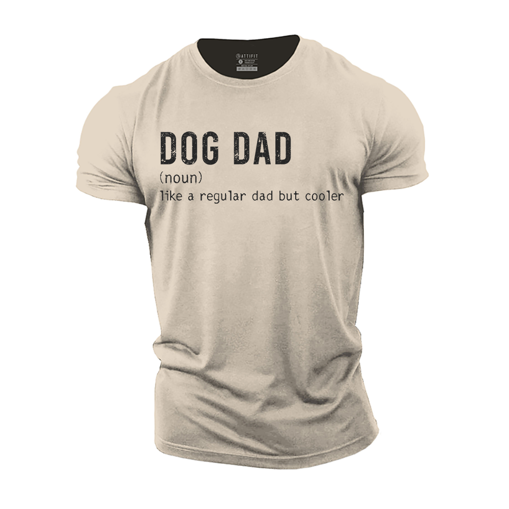 Dog Dad Cotton T-Shirt