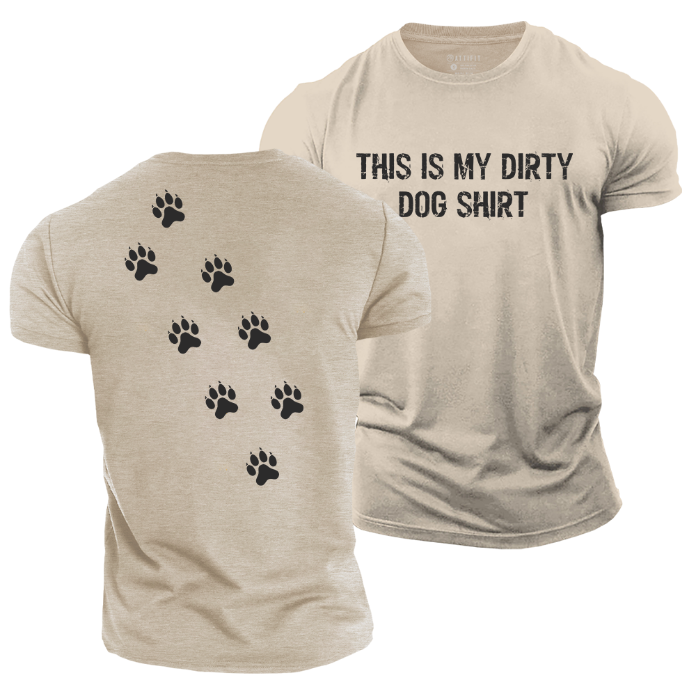 My Dog Did This Cotton T-Shirt