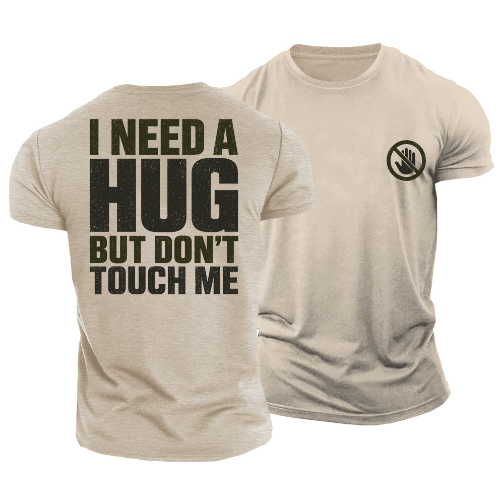 Don’t Touch Cotton T-Shirt