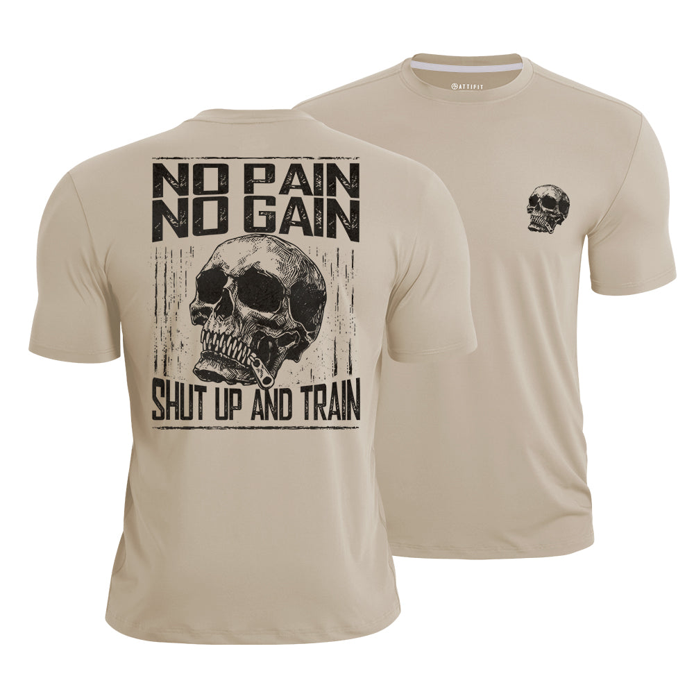 No Pain No Gain Quick-Dry T-Shirt