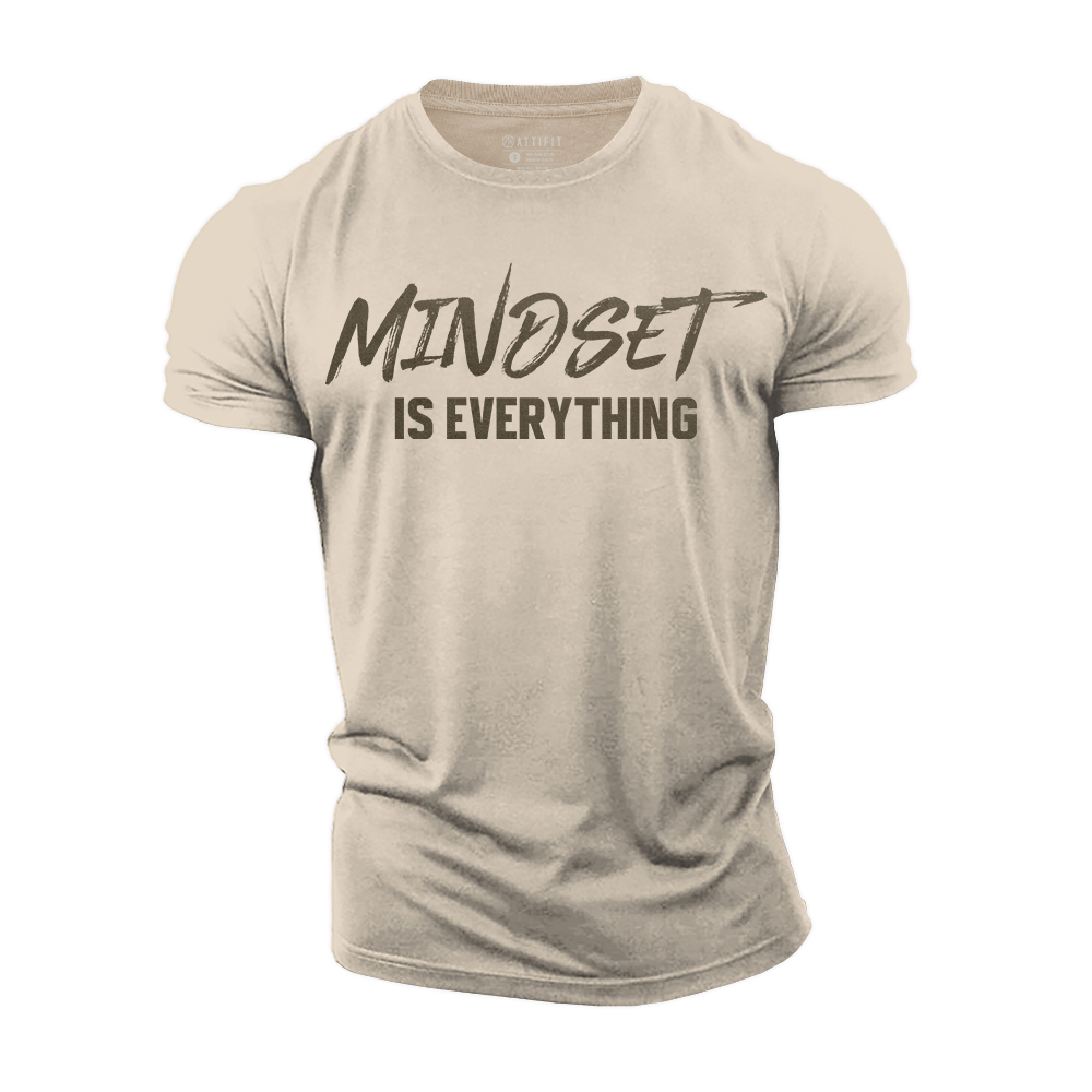 Mindset Is Everything Cotton T-Shirt