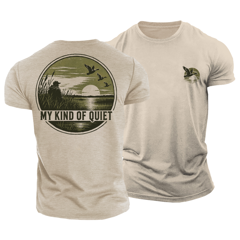 My Kind of Quiet Cotton T-Shirt