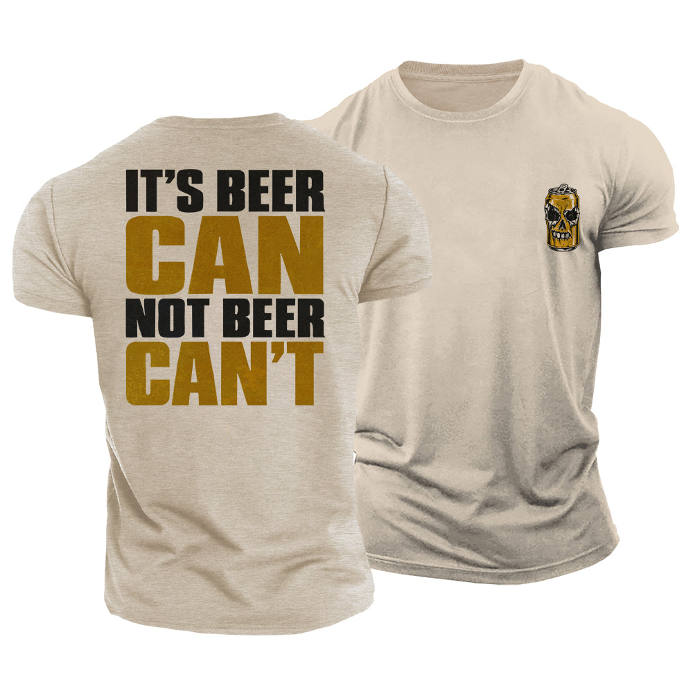 Beer Can Do It Cotton T-Shirt