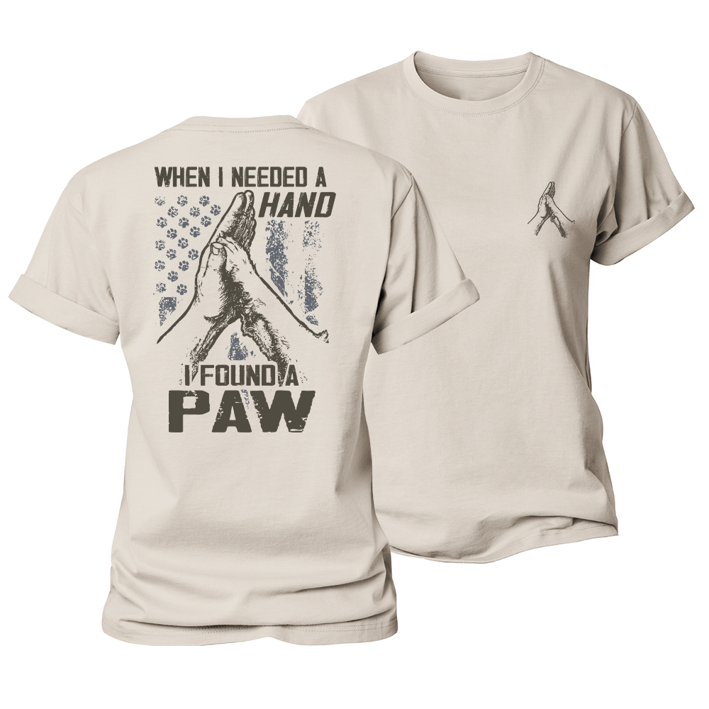 When I Need a Hand, I Found a Paw Women's Cotton T-Shirt