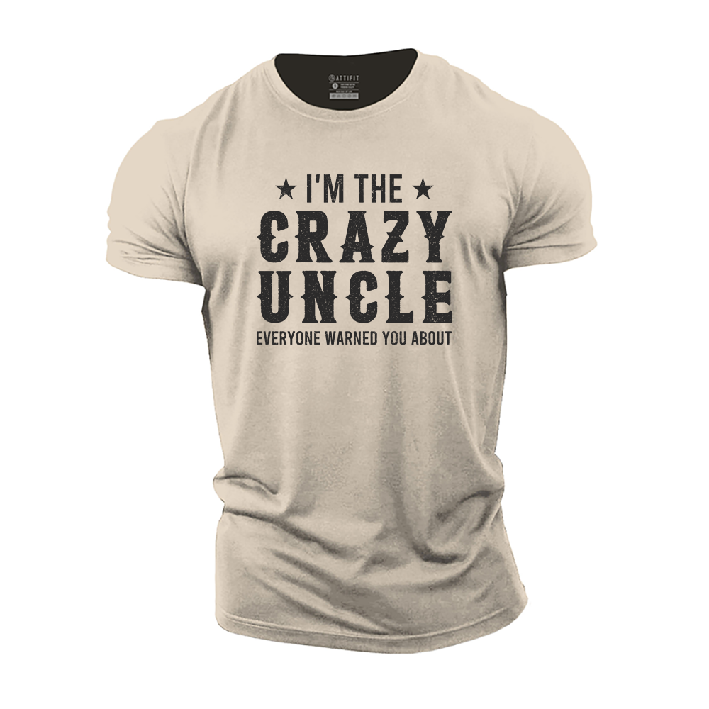 Crazy Uncle Cotton T-Shirt