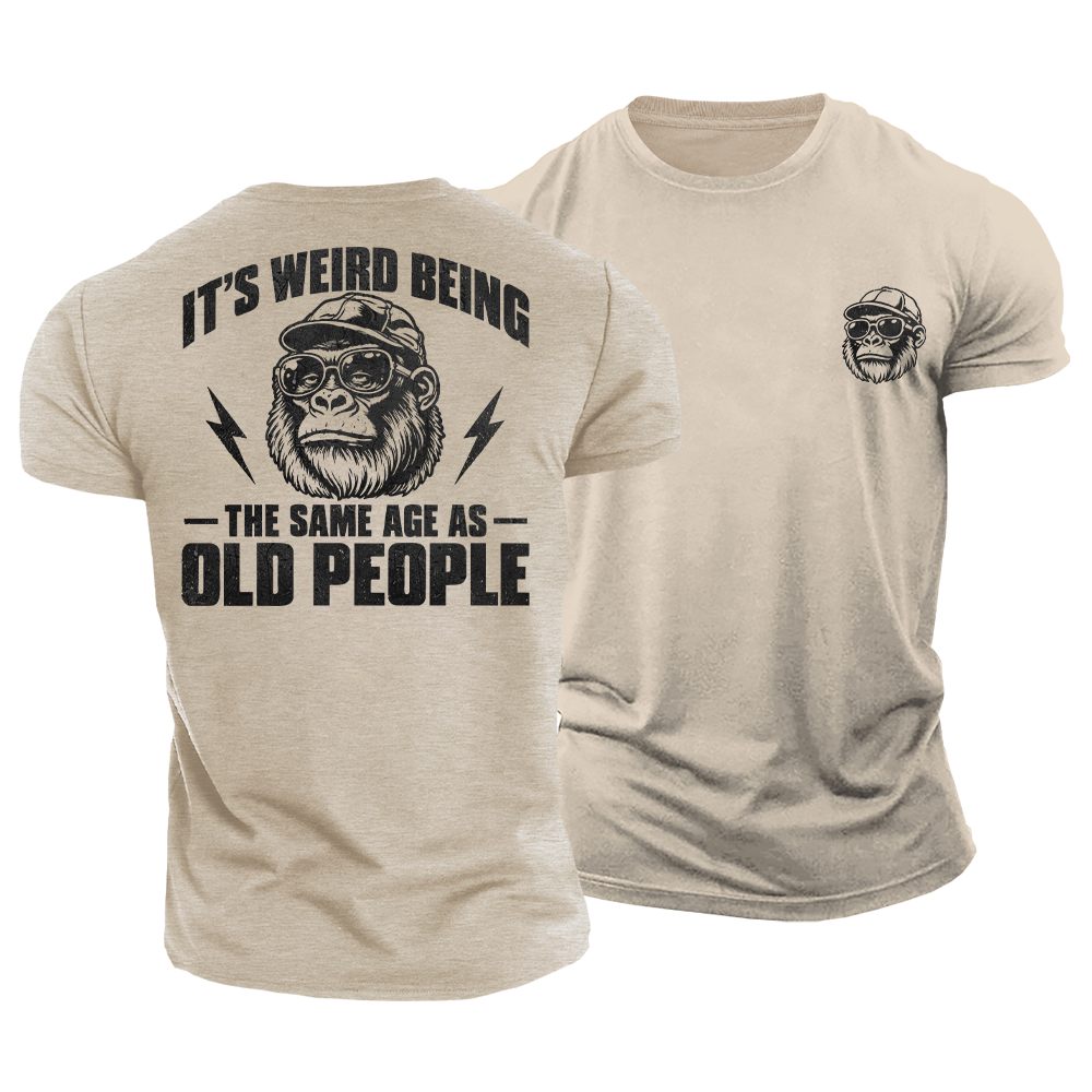 Same Age as Old People Cotton T-Shirt