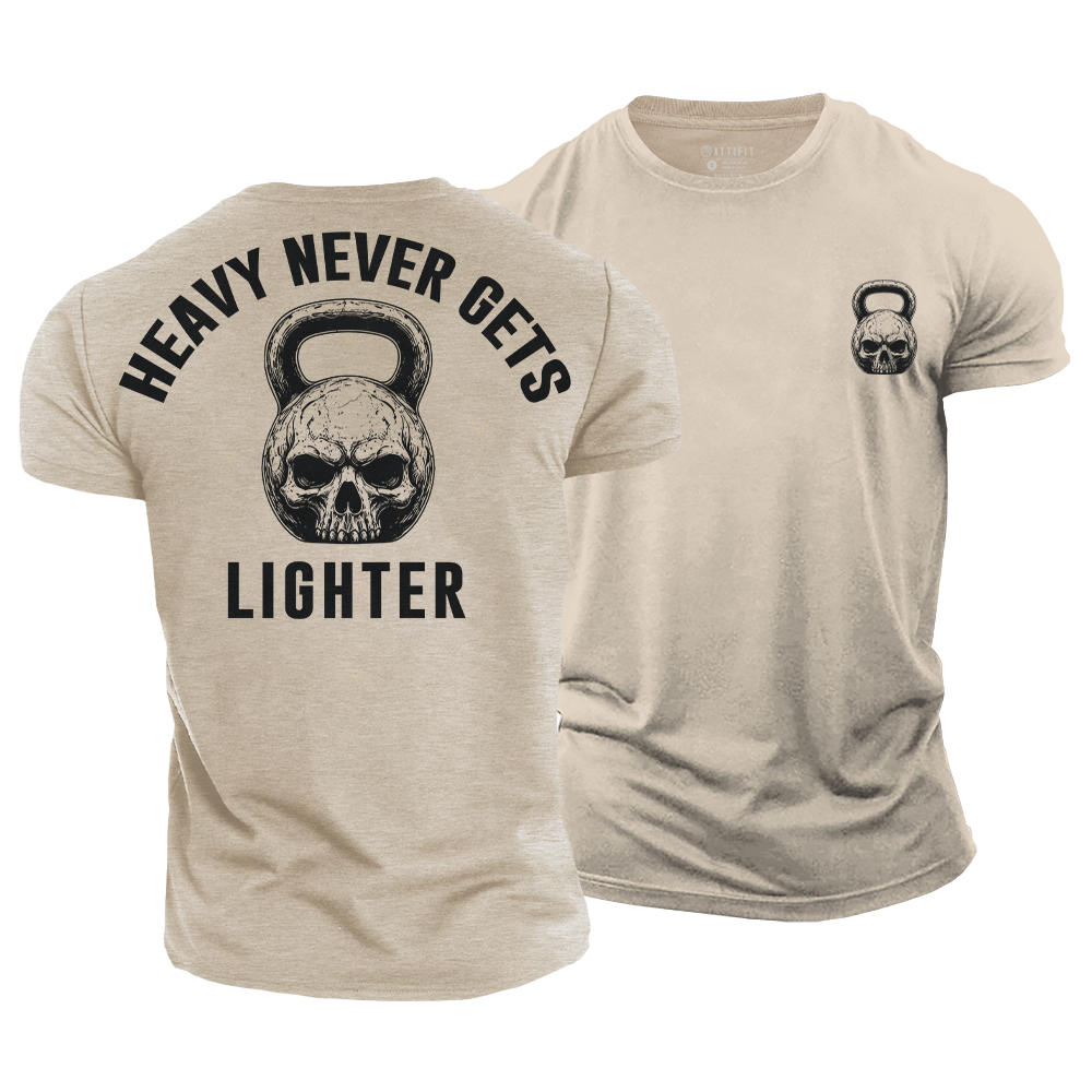 Heavy Never Gets Lighter Cotton T-Shirt