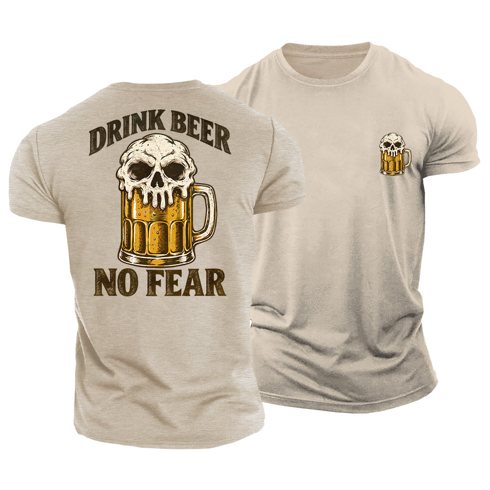 No Fear Just Beer Cotton T-Shirt