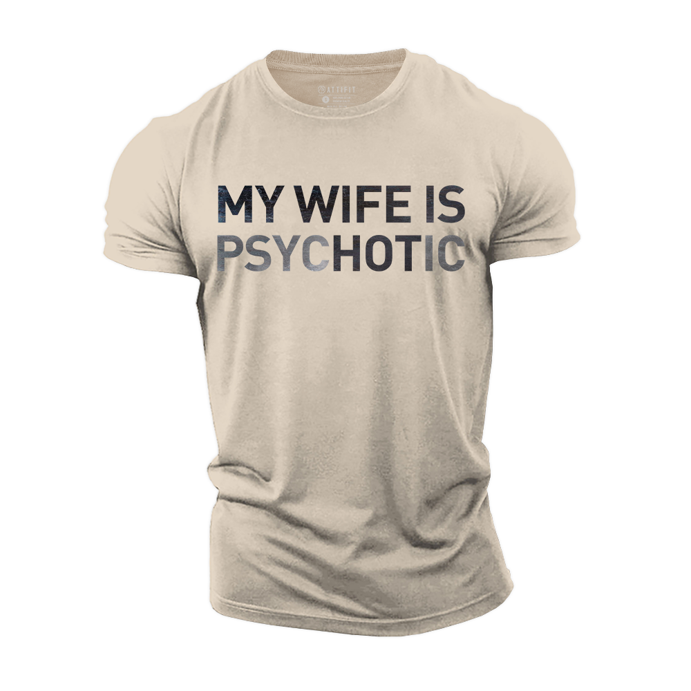 My Wife Is Hot Cotton T-Shirt