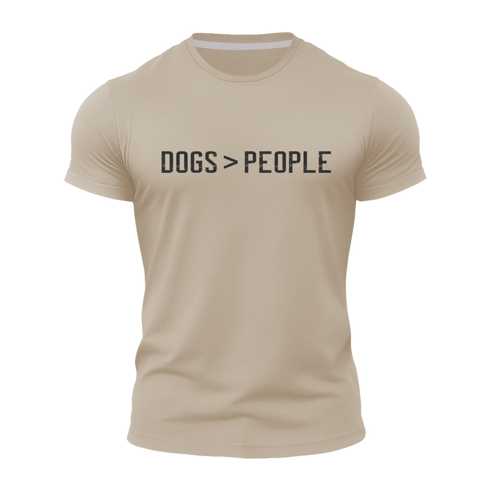 Dogs > People Quick-Dry T-Shirt