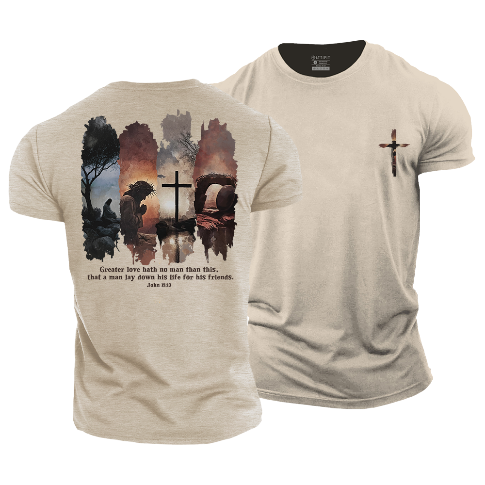 Greater Love Hath No Man Than This Cotton T-Shirt
