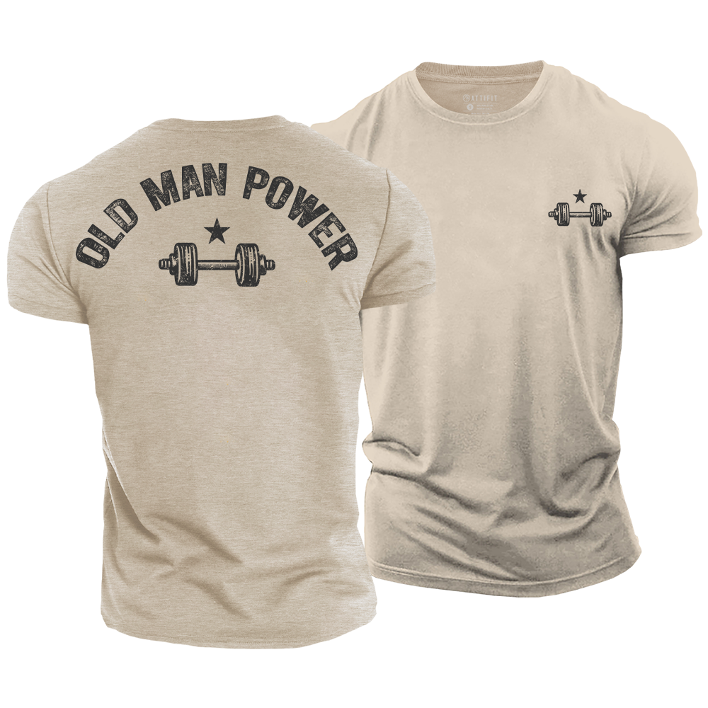 Old Man Power Cotton T-Shirt