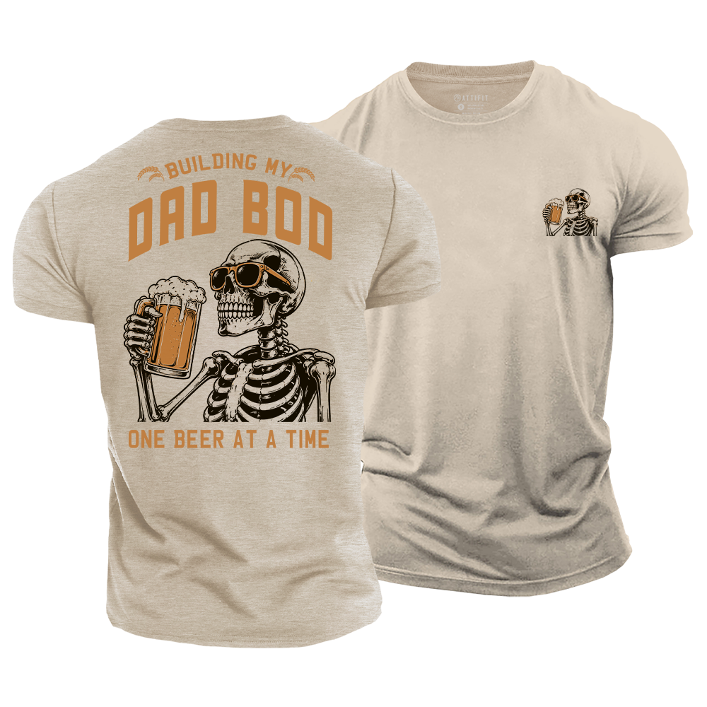 Building My Dad Bod Cotton T-Shirt