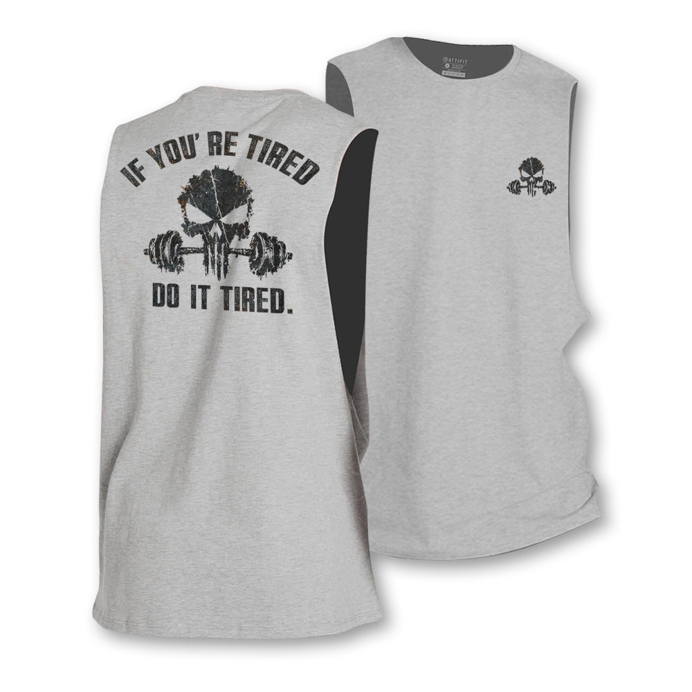 Do It Tired Tank Top