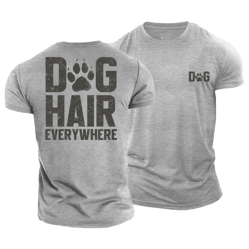 Dog Hair Everywhere Cotton T-Shirt