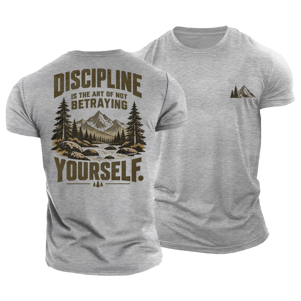 Never Betray Yourself Cotton T-Shirt