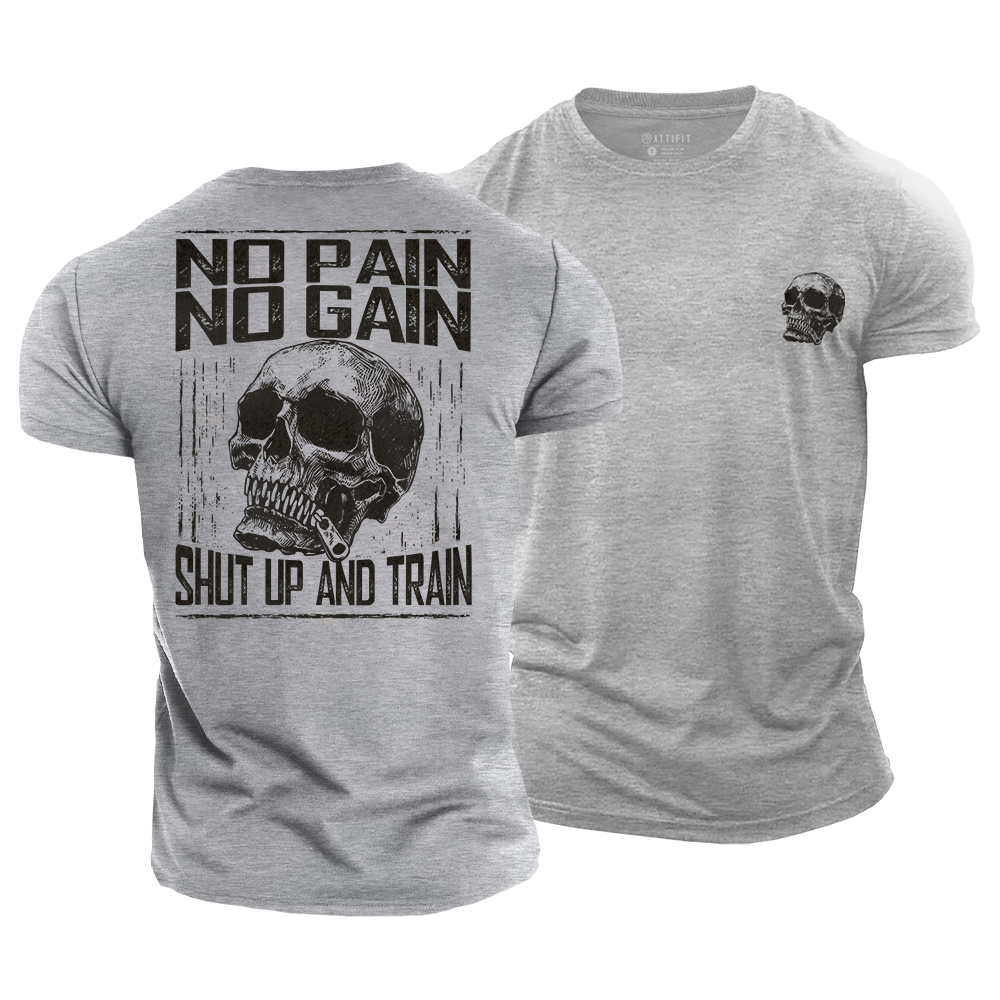 No Pain No Gain Cotton T-Shirt