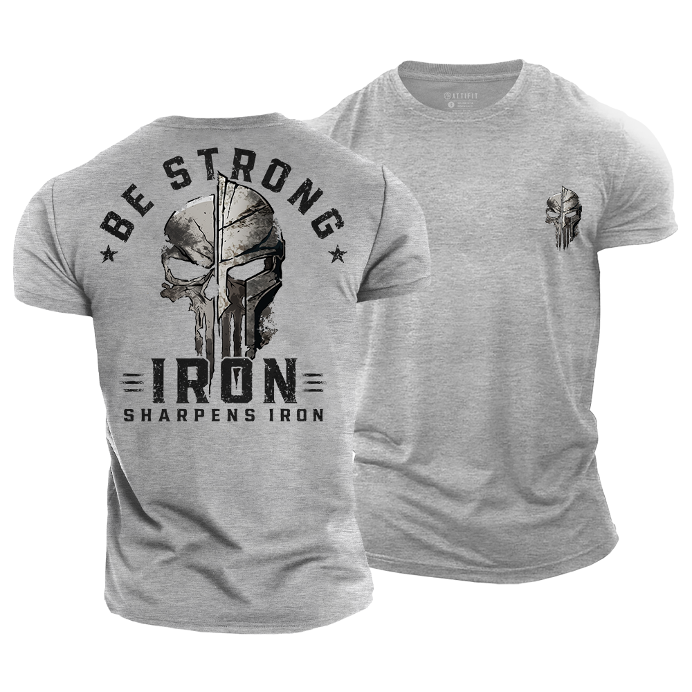 Be Strong Cotton T-Shirt
