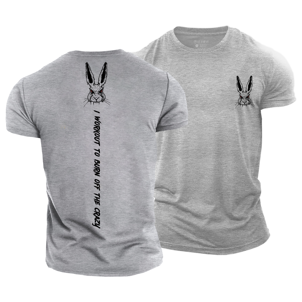 Burn off the Crazy Cotton T-Shirt