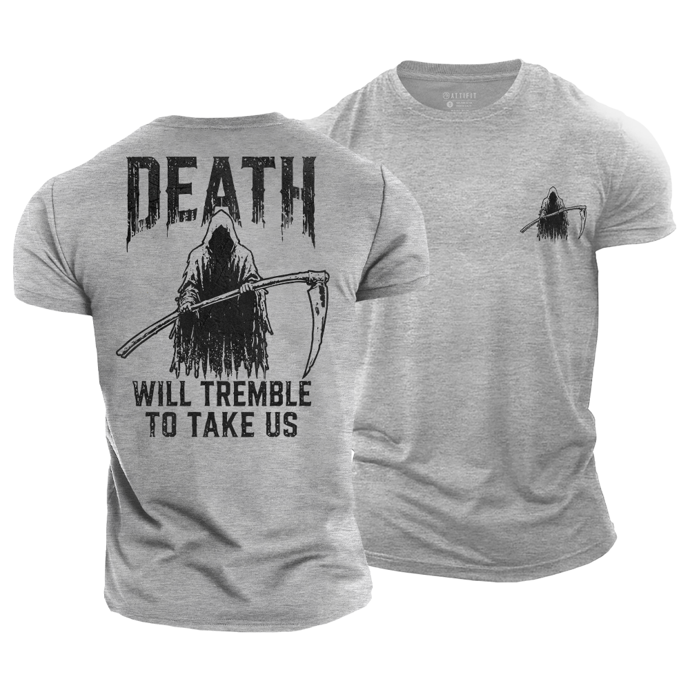 Death Will Tremble Cotton T-Shirt