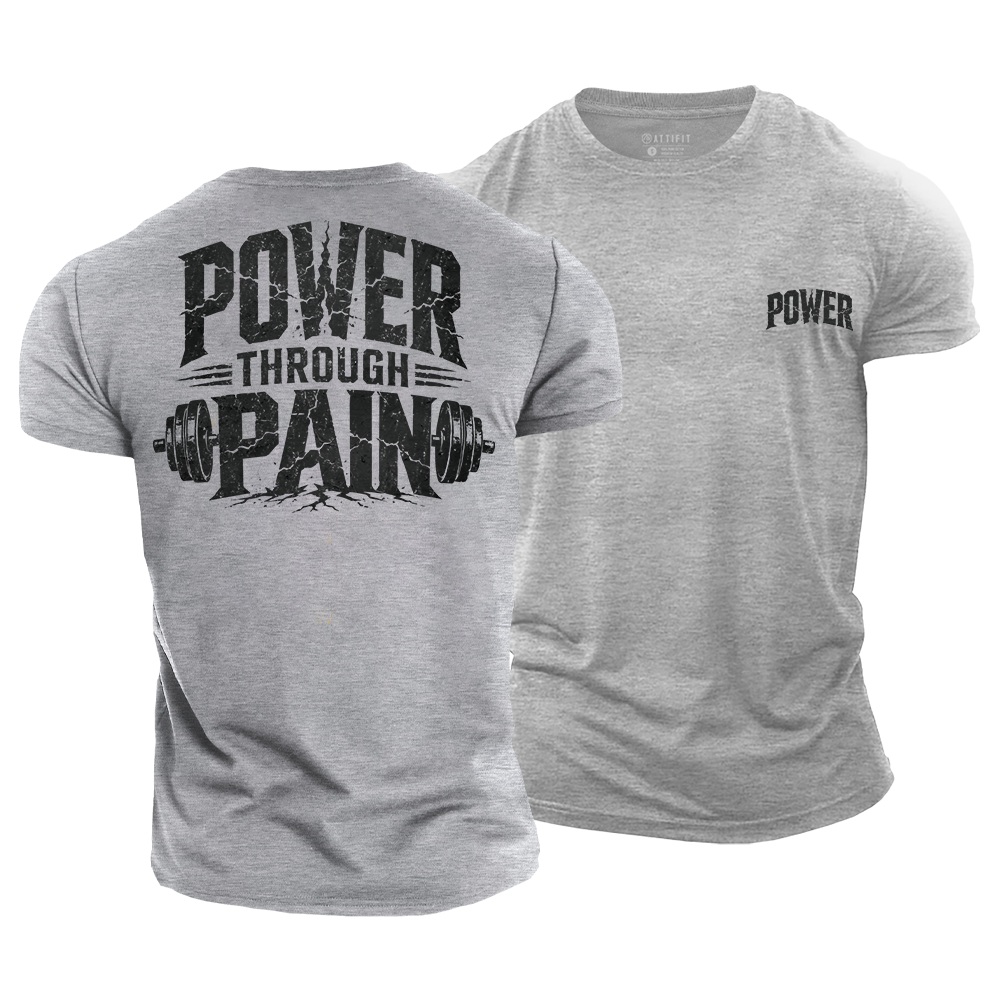 Power Through Pain Cotton T-Shirt