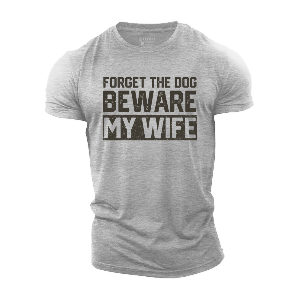 Beware My Wife Cotton T-Shirt