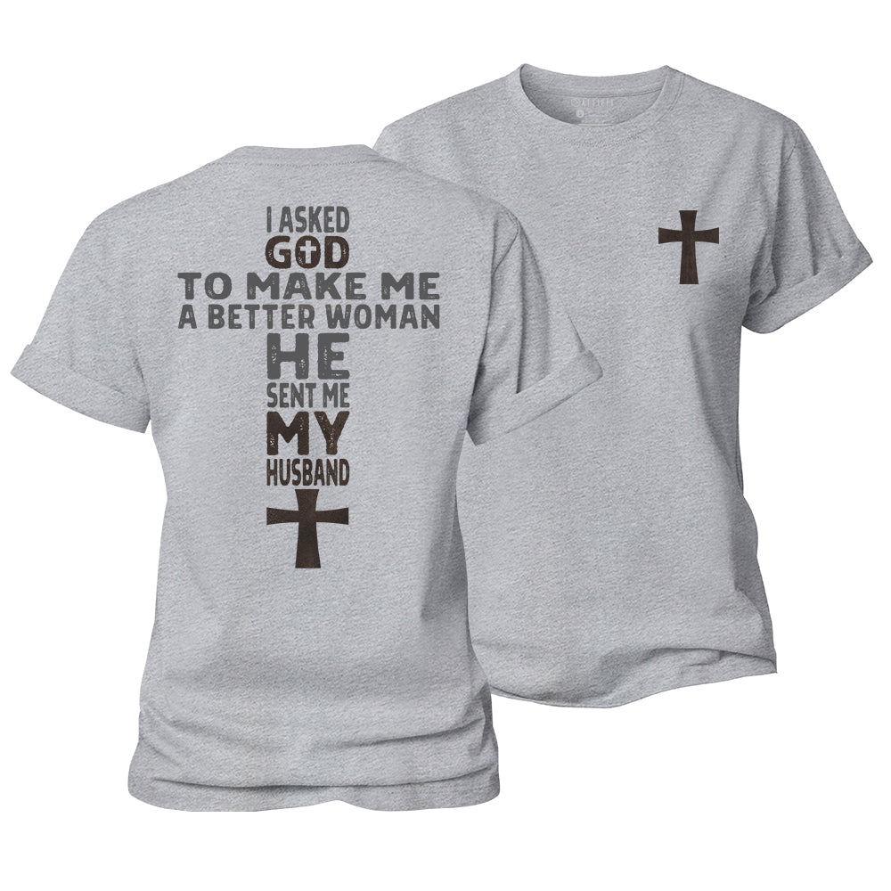 God Sent Me My husband Women's Cotton T-Shirt