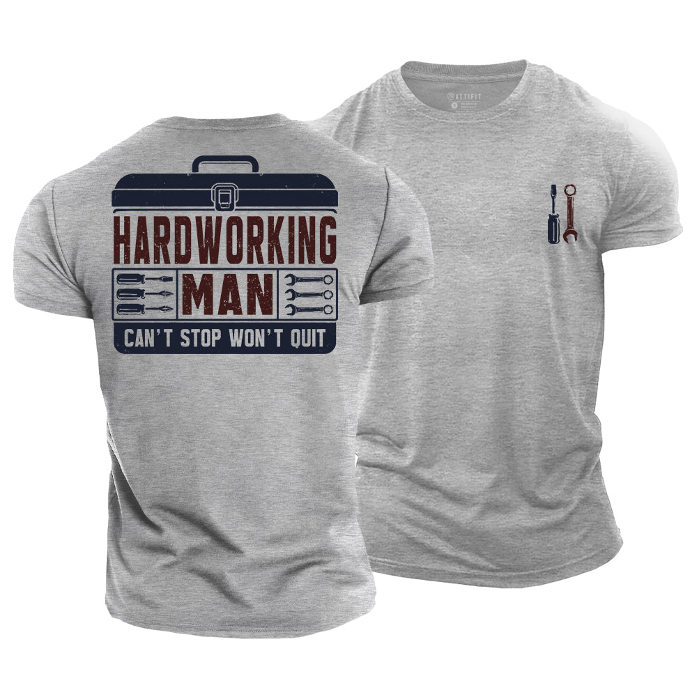 Hardworking by Nature Cotton T-Shirt