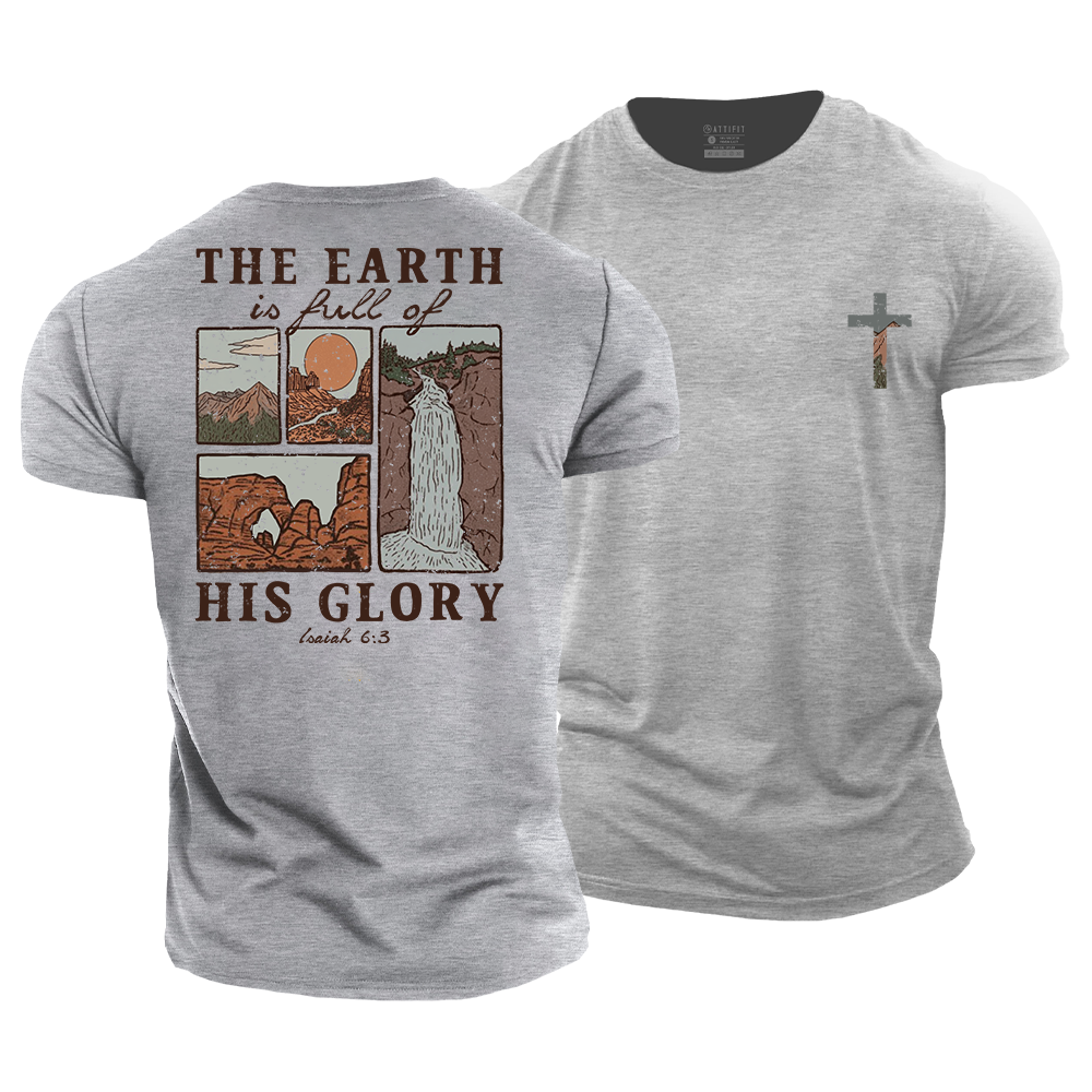 The Earth Is Full of His Glory Cotton T-Shirt