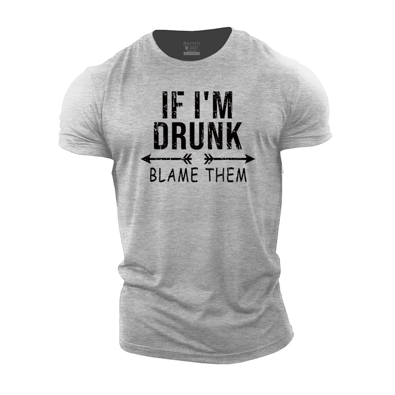 If I Drunk Cotton T-shirt