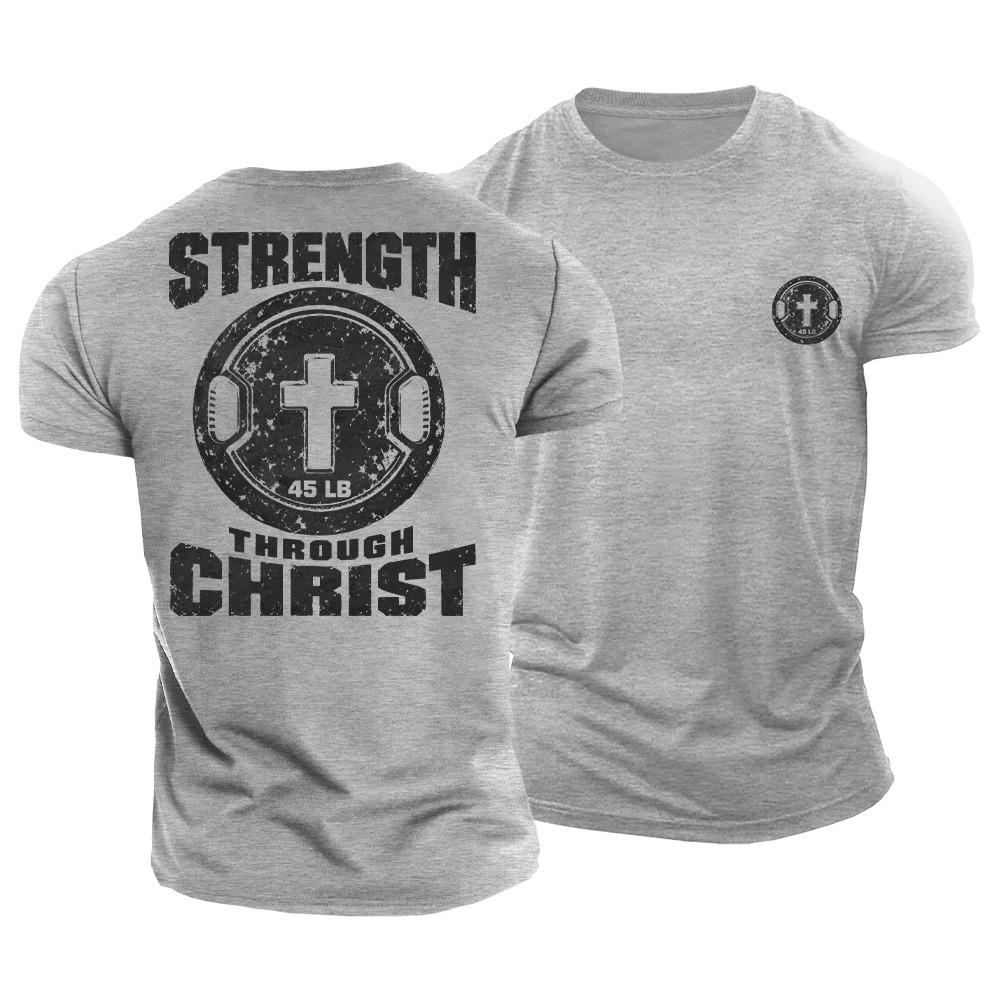 Strength Through Christ Cotton T-Shirt