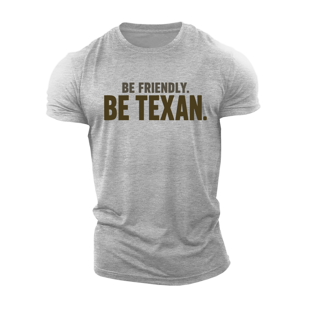 Friendly Texan Cotton T-Shirt