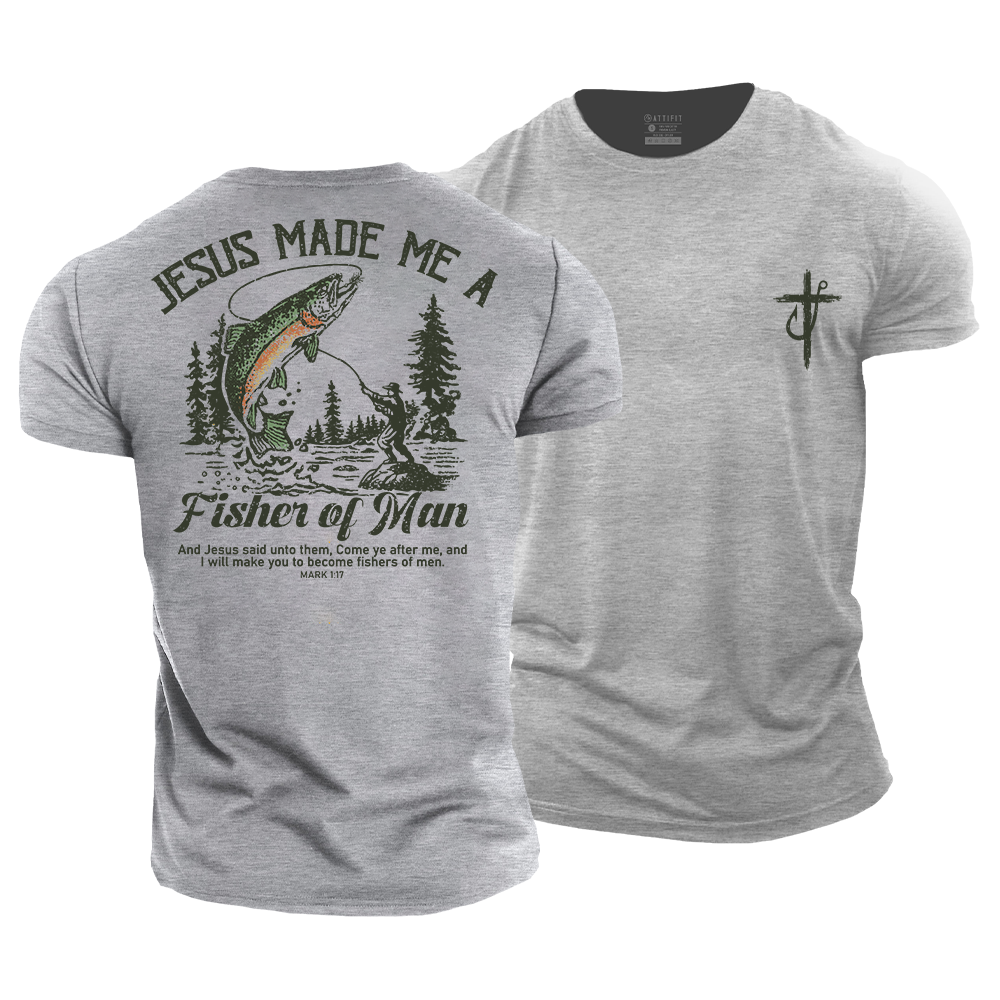 Jesus Made Me A Fisher of Man Cotton T-Shirt
