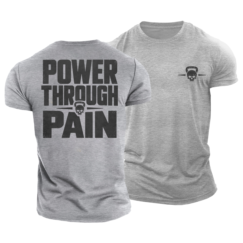 Pain Builds Power Cotton T-Shirt