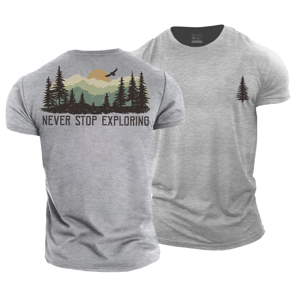 Never Stop Exploring Cotton T-Shirt
