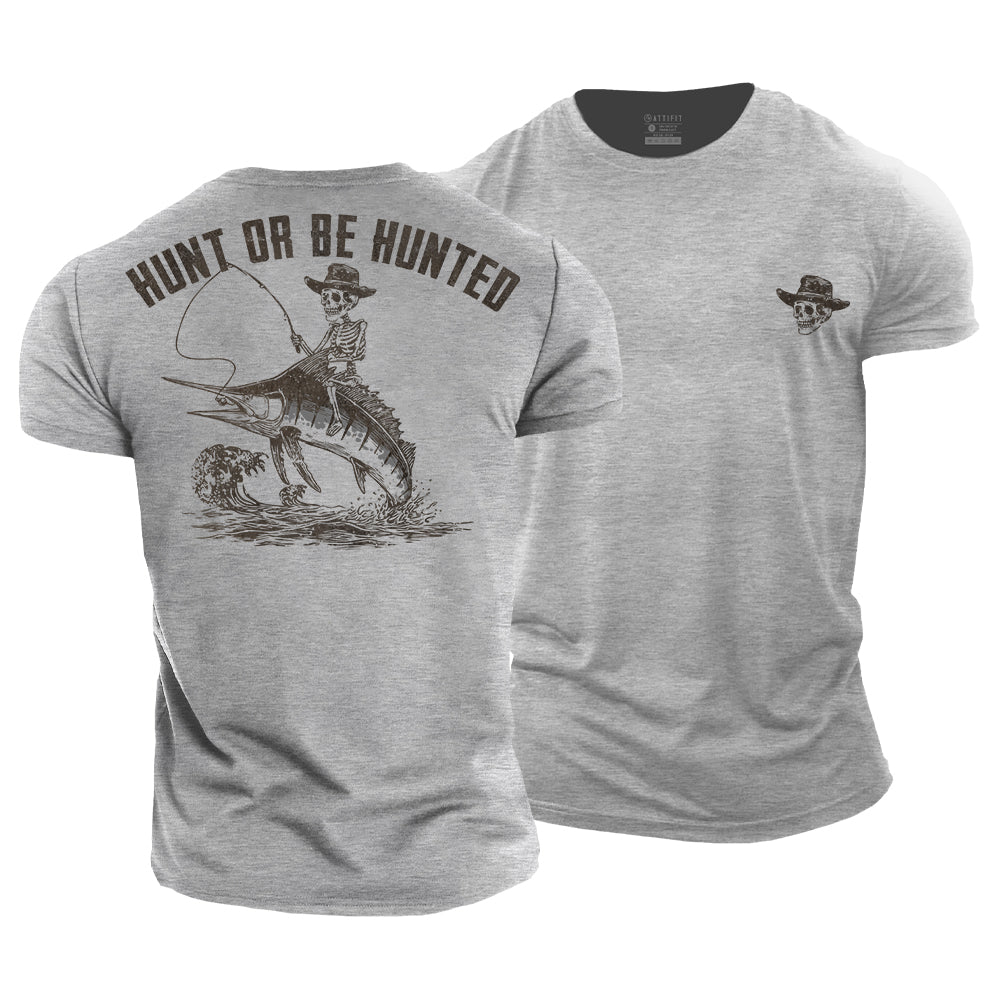 Hunt Or Be Hunted Cotton T-Shirt
