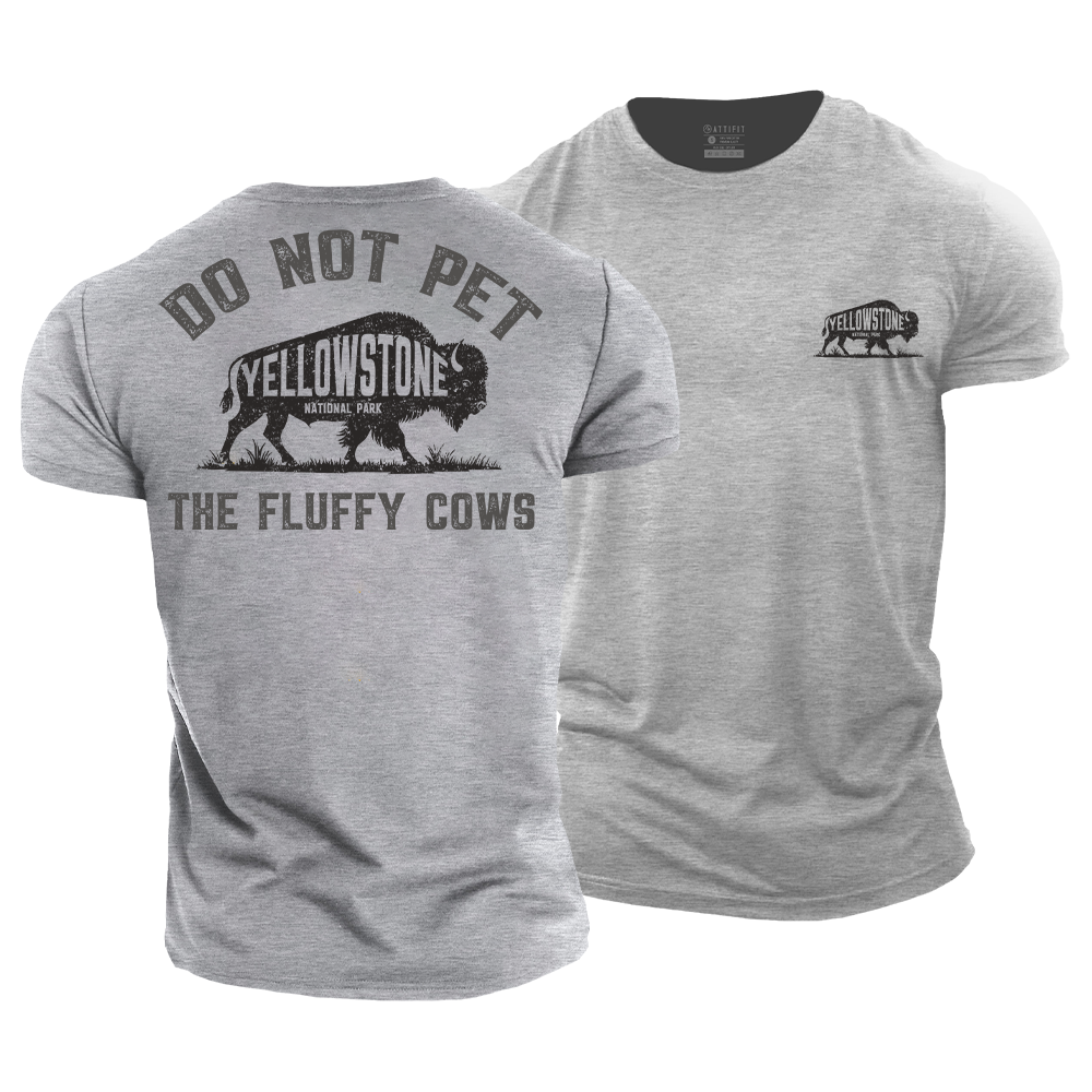 Do Not Pet The Fluffy Cows Cotton T-Shirt