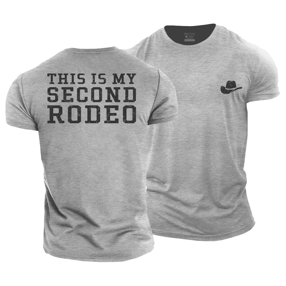 This Is My Second Rodeo Cotton T-Shirt