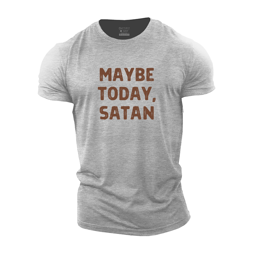 Maybe Today, Satan Cotton T-Shirt