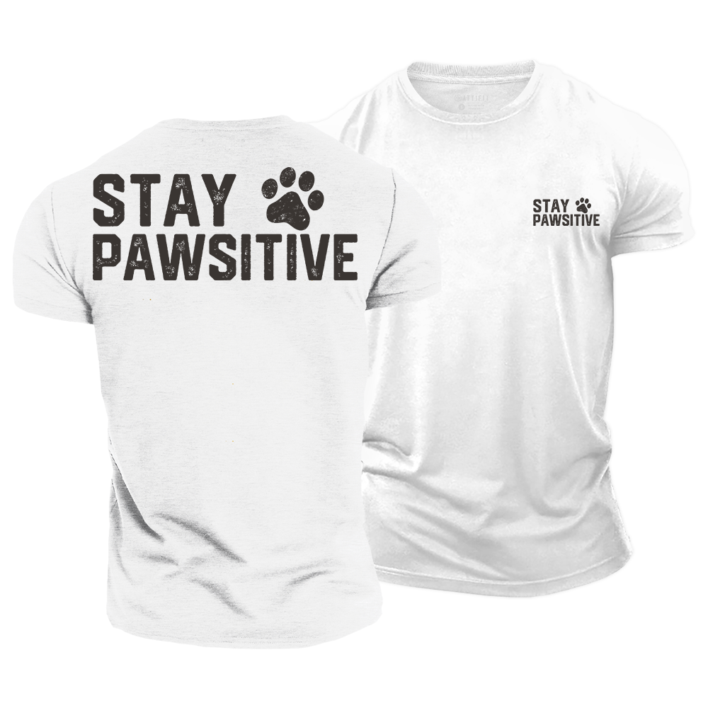 Stay Pawsitive Cotton T-Shirt